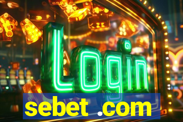 sebet .com